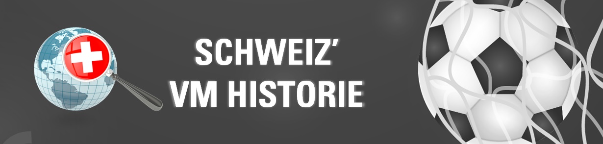 Schweiz' historie ved VM i fodbold