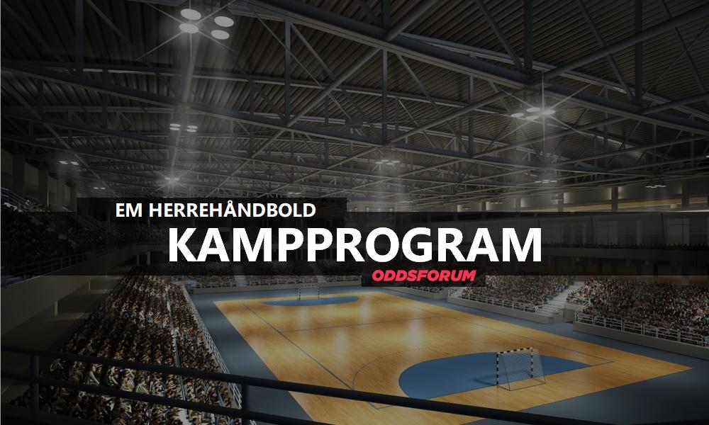 EM Herrehåndbold Kampprogram