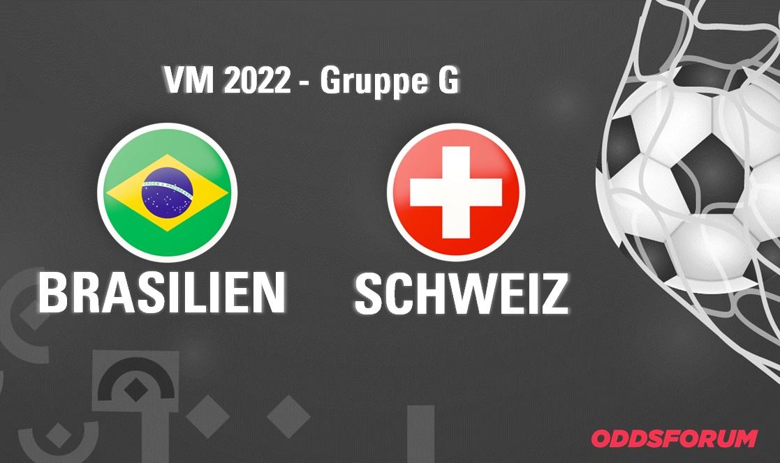 Brasilien - Schweiz ved fodbold VM 2022