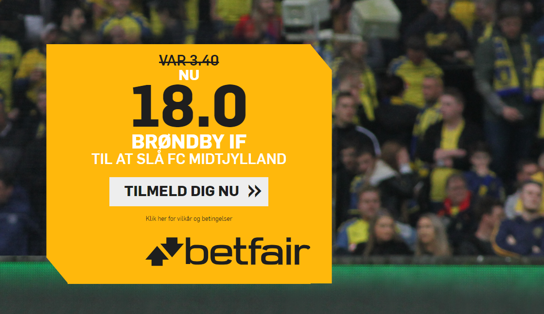 Betfair tilbud: Få odds 18.00 på Brøndby mod FC Midtjylland