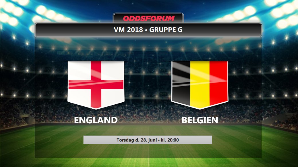 England - Belgien: Se odds, startopstillinger og live stream kampen gratis på nettet