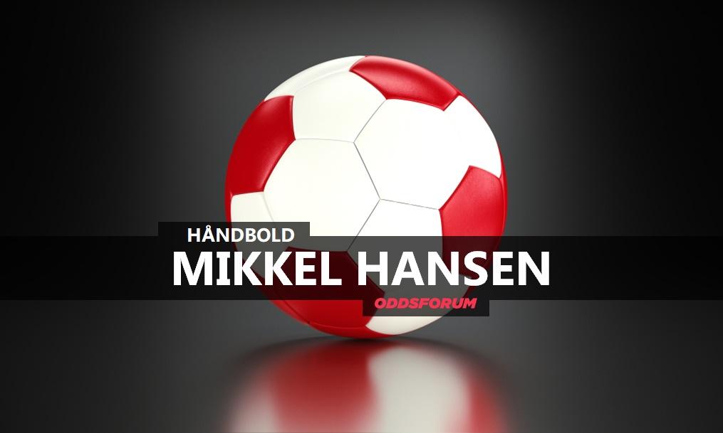 Mikkel Hansen Mål Odds: - Bliver han topscorer ved VM i Håndbold 2019?