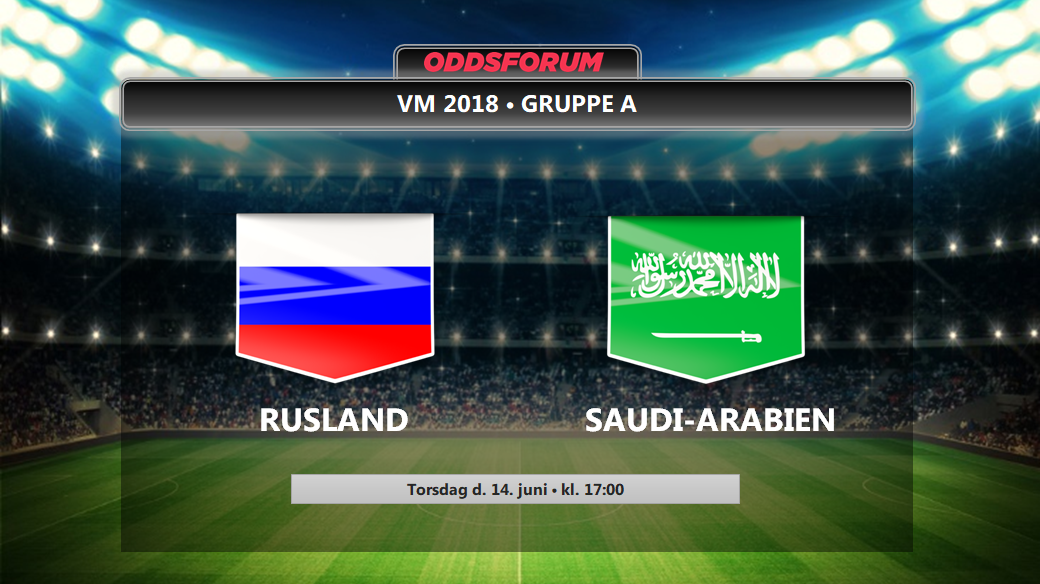 Rusland - Saudi-Arabien odds: Live stream VM 2018s åbningskamp